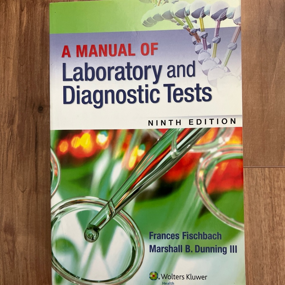 A Manual of Laboratory and Diagnostic Tests - ninth Edition